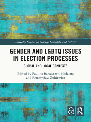 cover image of Gender and LGBTQ Issues in Election Processes